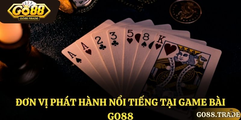 Đơn vị phát hành nổi tiếng